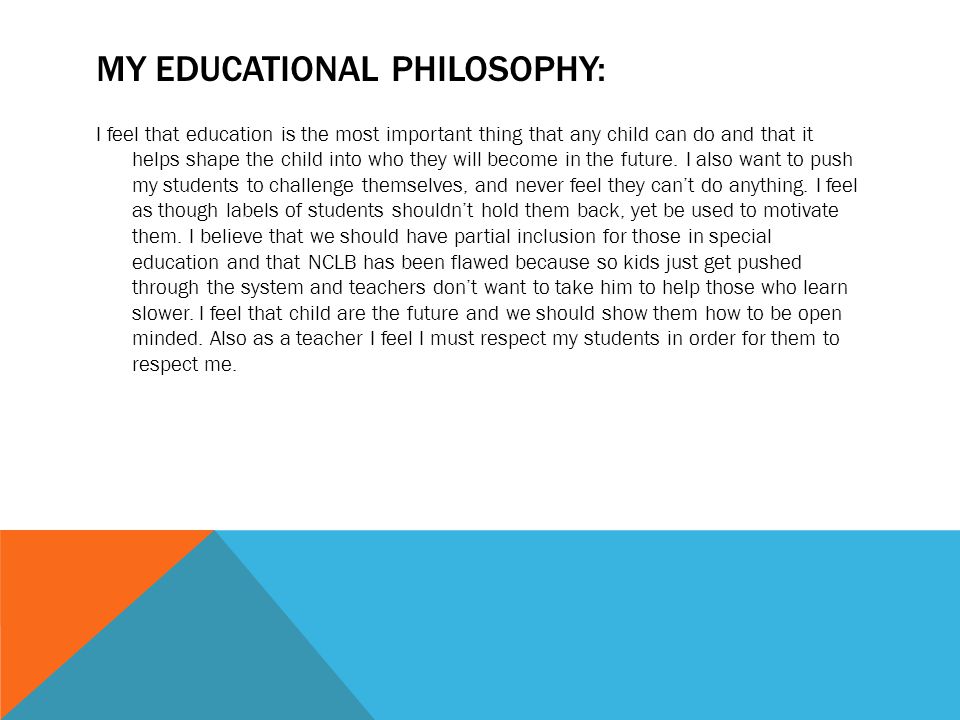  Qual è la sua filosofia educativa?